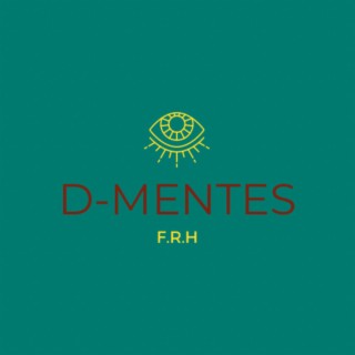 D-mentes