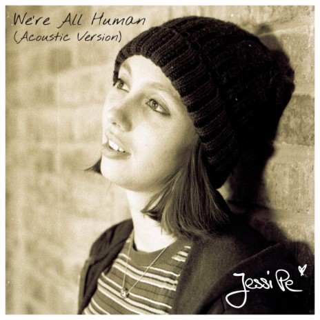 We're All Human (Acoustic Version) | Boomplay Music