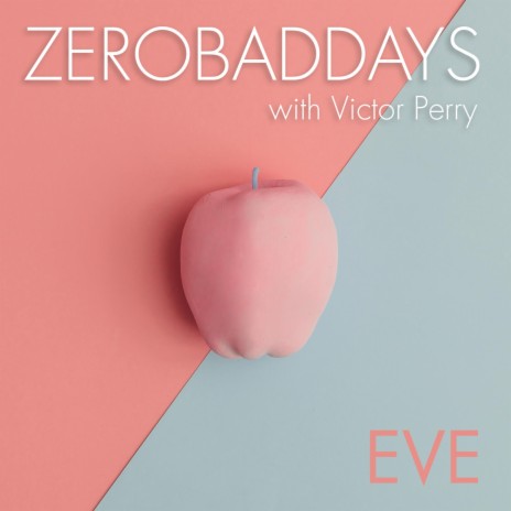 Eve ft. Victor Perry