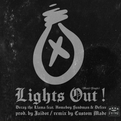 Lights Out! (feat. Defcee & Homeboy Sandman) | Boomplay Music