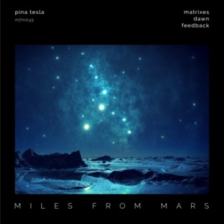 Miles From Mars 45