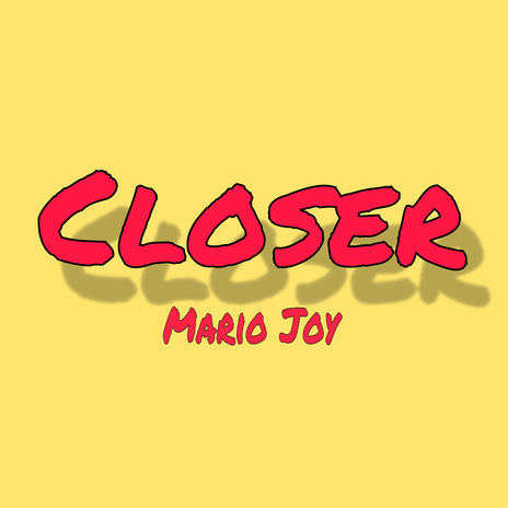 Closer | Boomplay Music