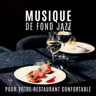 Musique de fond jazz pour votre restaurant confortable