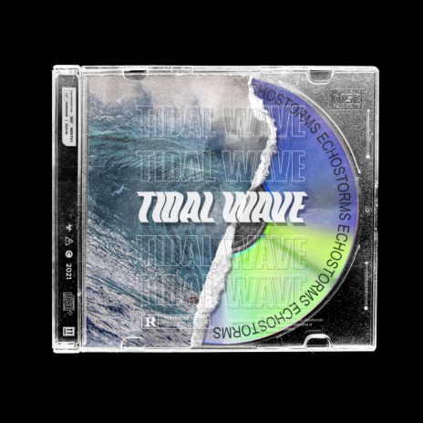 Tidal Wave ft. Chapter & Verse