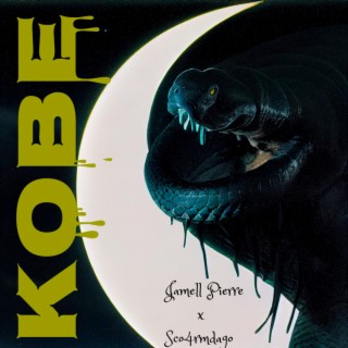 Kobe ft. Sco4rmdago lyrics | Boomplay Music
