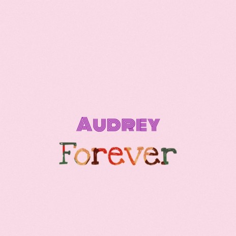 Forever (feat. Audrey Quintos) (Acoustic) | Boomplay Music