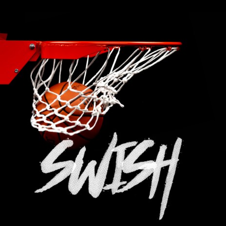 Swish ft. $FETTI | Boomplay Music