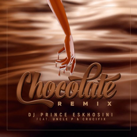 Chocolate (Remix) ft. Crucifix & Uncle P | Boomplay Music
