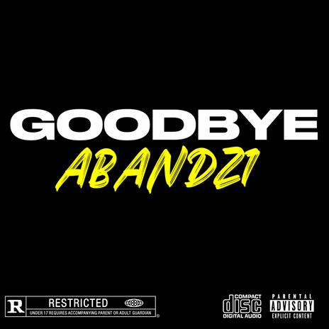 GOODBYE | Boomplay Music