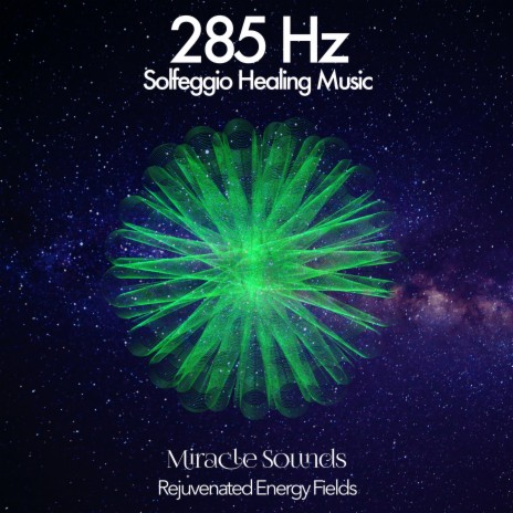 Solfeggio Frequencies 285 Hz