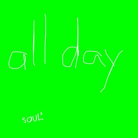 all day | Boomplay Music