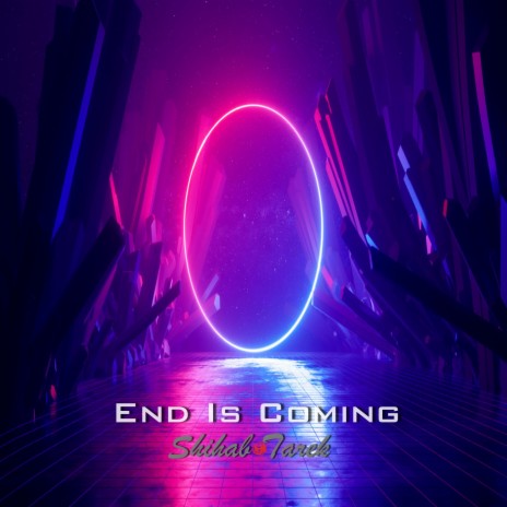 End Is Coming | Boomplay Music