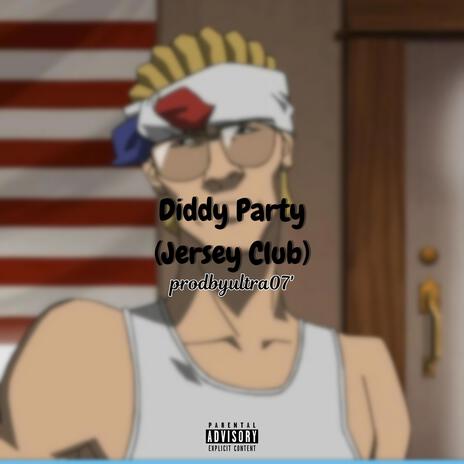 Diddy Party (Jersey Club) ft. Stackswopo | Boomplay Music