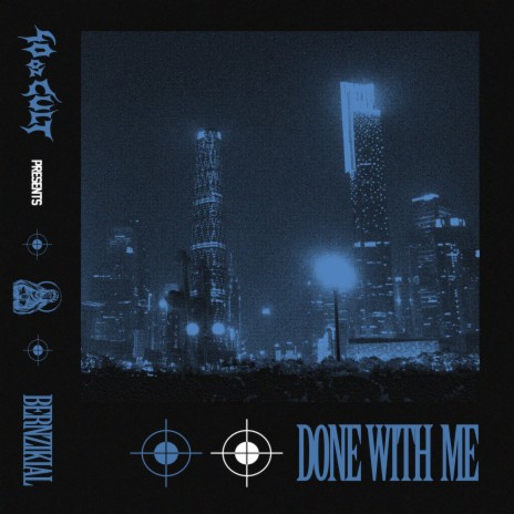 Done With Me | Boomplay Music