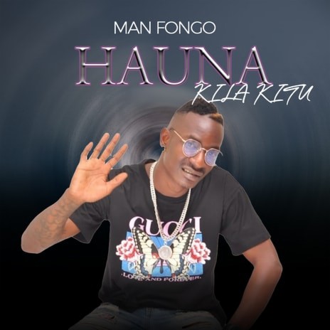 Hauna Kila Kitu | Boomplay Music