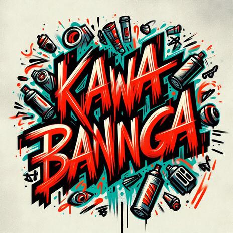 KAWA-BANNGA | Boomplay Music