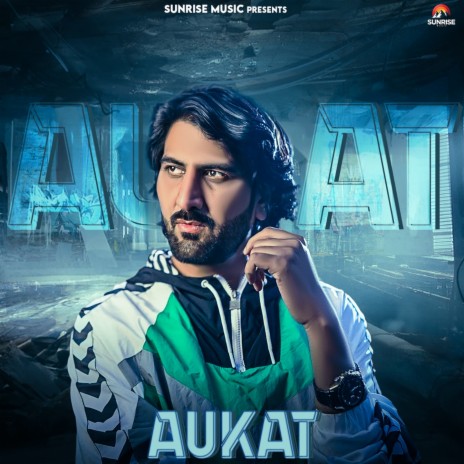 Aukat ft. DNA Sargana | Boomplay Music