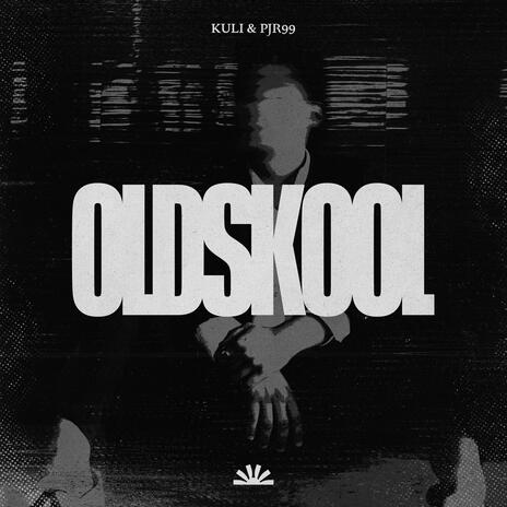 Oldskool ft. PJR99 | Boomplay Music