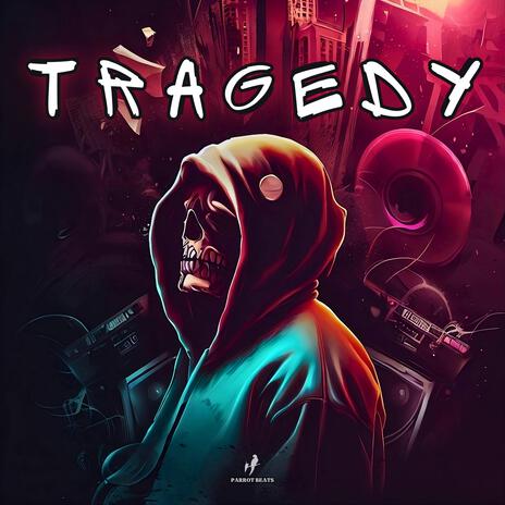 Tragedy | Boomplay Music