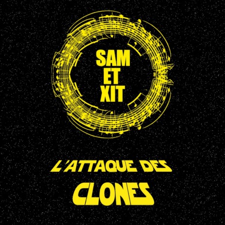 L'Attaque Des Clones | Boomplay Music