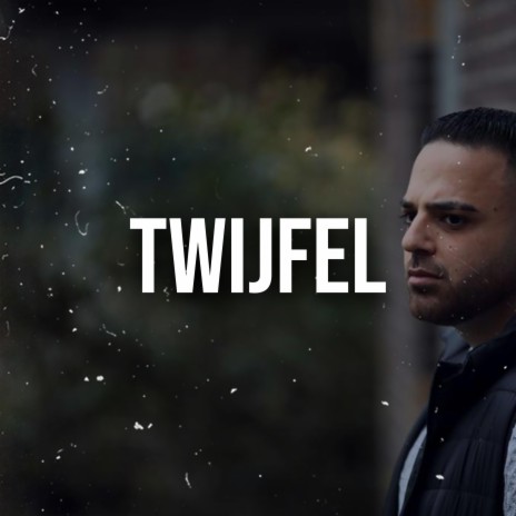 Twijfel | Boomplay Music