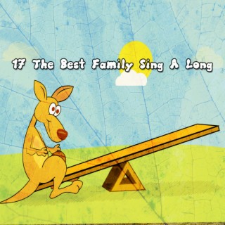 17 The Best Family Sing A Long
