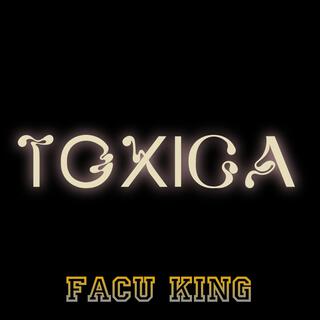 Toxica