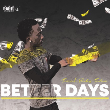 Better days | Boomplay Music
