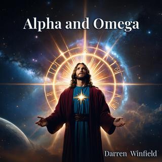 Alpha and Omega lyrics | Boomplay Music