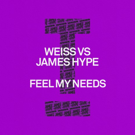 Feel My Needs ft. James Hype | Boomplay Music