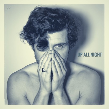 Up All Night | Boomplay Music