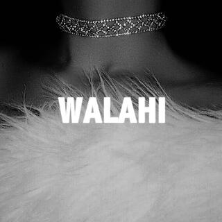 Walahi lyrics | Boomplay Music