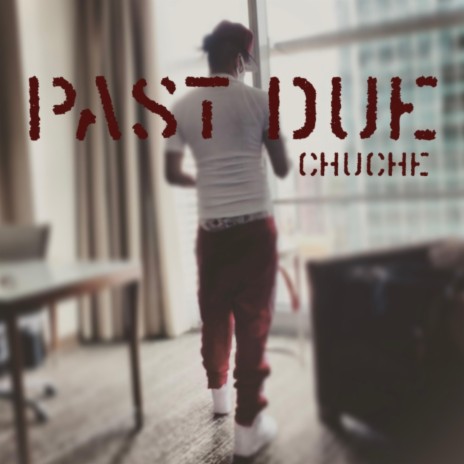 Past Due | Boomplay Music
