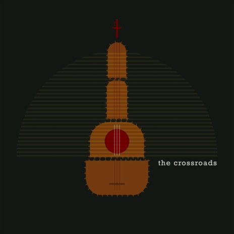 The Crossroads | Boomplay Music