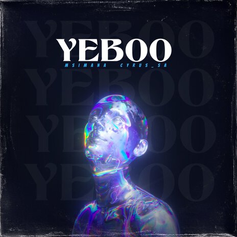 Yeboo ft. Cyrus_sa | Boomplay Music