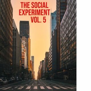 The Social Experiment, Vol. 5