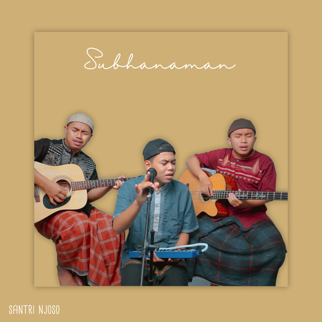 Subhanaman (Akustik) | Boomplay Music