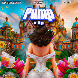 Pump it up