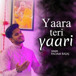 Yaara Teri Yaari