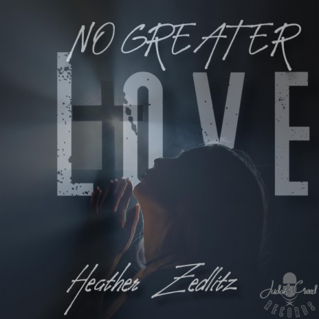 No Greater Love | Boomplay Music