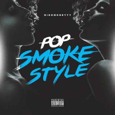 P Smoke Style | Boomplay Music