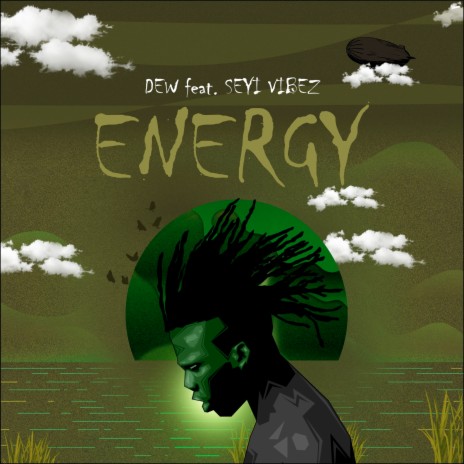 Energy ft. Seyi Vibez | Boomplay Music