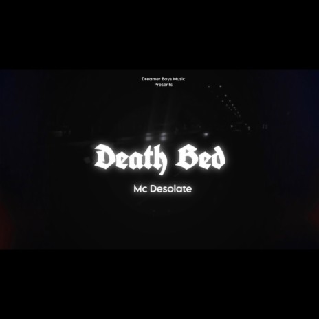 Death Bed | Boomplay Music