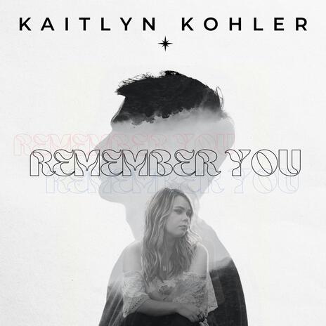 Remember You | Boomplay Music