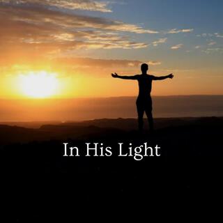 In His Light