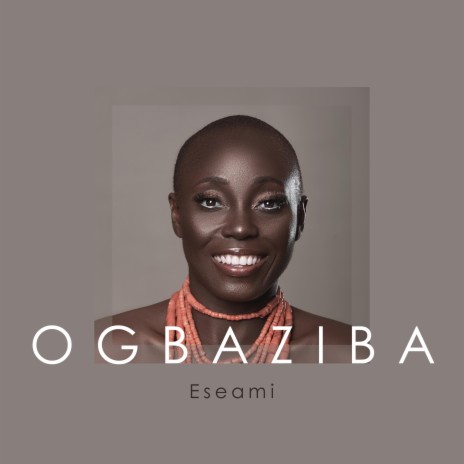 OGBAZIBA | Boomplay Music