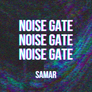 Noise Gate