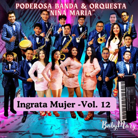 Ingrata Mujer - Vol. 12