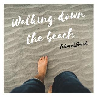 Walking Down The Beach lyrics | Boomplay Music