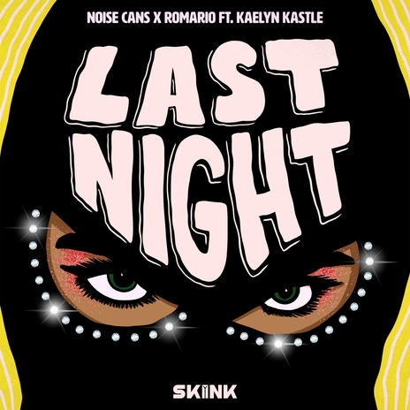 Last Night ft. Romario & Kaelyn Kastle | Boomplay Music